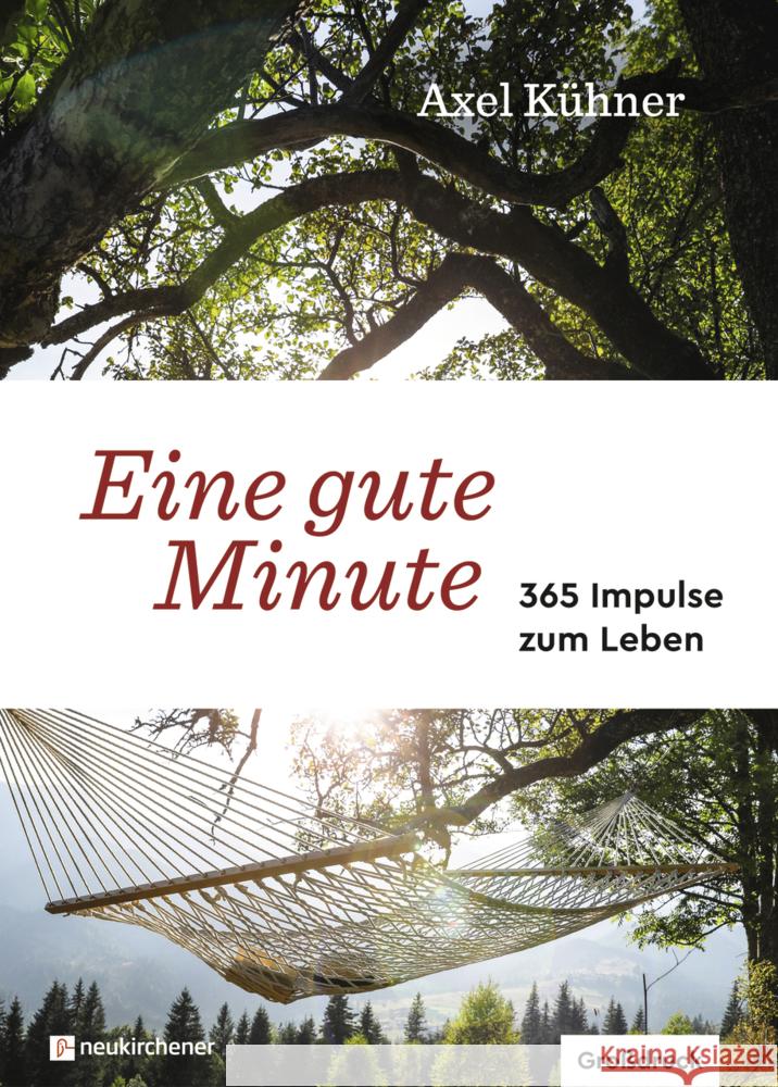 Eine gute Minute Kühner, Axel 9783761568590 Neukirchener Verlag - książka