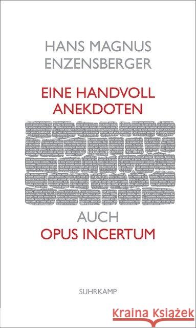 Eine Handvoll Anekdoten : Auch Opus incertum Enzensberger, Hans Magnus 9783518470572 Suhrkamp - książka