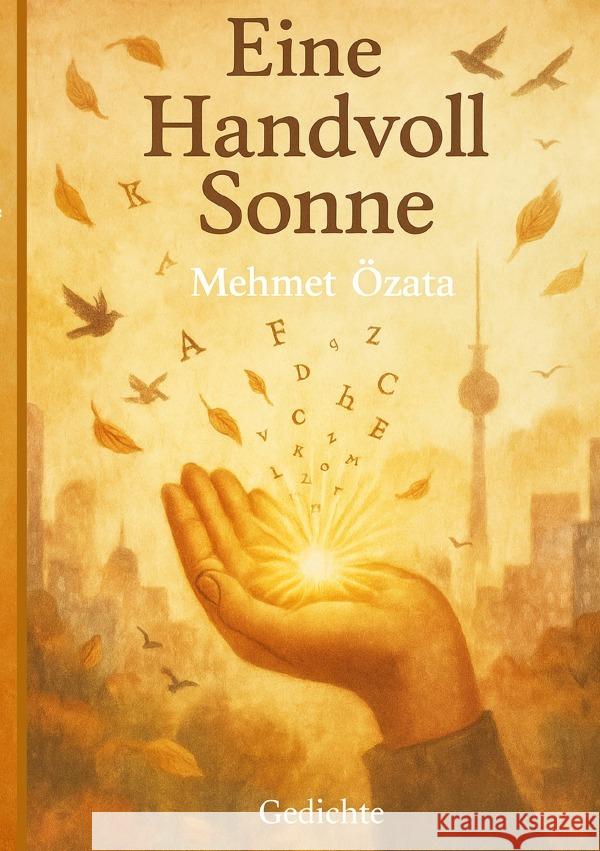 Eine Handvoll Sonne Özata, Mehmet 9783565028290 epubli - książka
