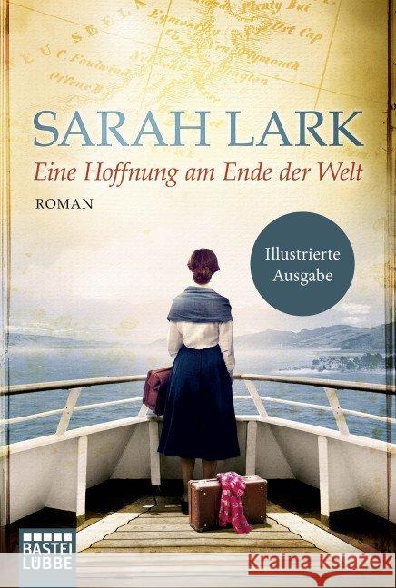 Eine Hoffnung am Ende der Welt : Roman Lark, Sarah 9783404176021 Bastei Lübbe - książka