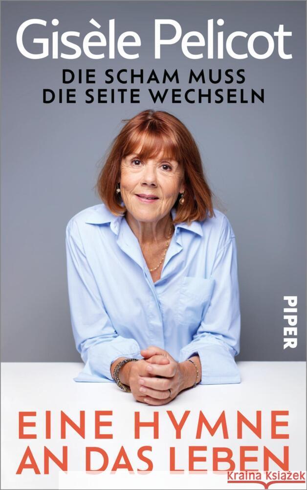 Eine Hymne an das Leben Pelicot, Gisèle 9783492074353 Piper - książka