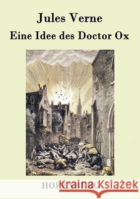 Eine Idee des Doctor Ox Jules Verne 9783843078382 Hofenberg - książka