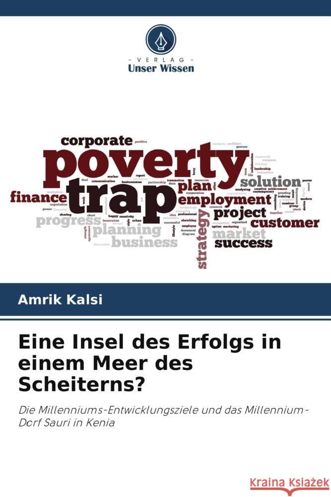 Eine Insel des Erfolgs in einem Meer des Scheiterns? Kalsi, Amrik 9786208565084 Verlag Unser Wissen - książka