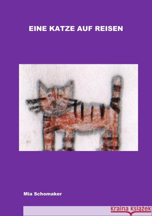 Eine Katze auf Reisen Wessel, Helga, Schomaker, Mia 9783757514747 epubli - książka