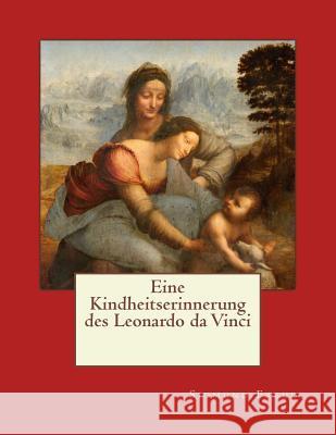 Eine Kindheitserinnerung des Leonardo da Vinci: Originalausgabe von 1910 Freud, Sigmund 9783959402576 Reprint Publishing - książka