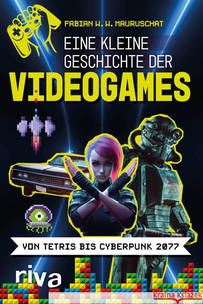 Eine kleine Geschichte der Videogames Mauruschat, Fabian W. W. 9783742319371 Riva - książka