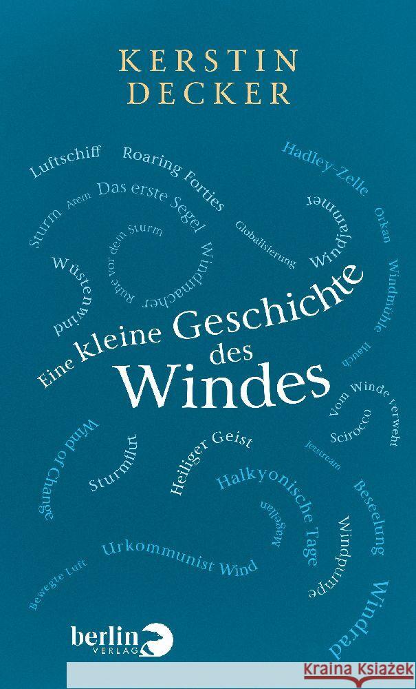 Eine kleine Geschichte des Windes Decker, Kerstin 9783827014924 Berlin Verlag - książka