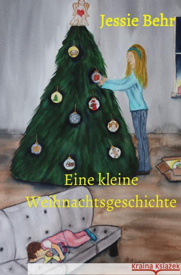 Eine kleine Weihnachtsgeschichte Behr, Jessie 9783758414718 epubli - książka