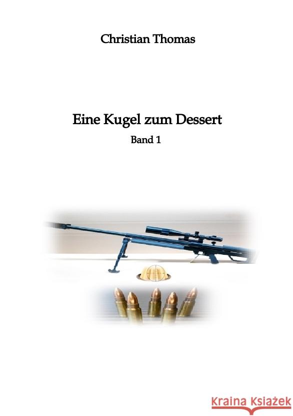 Eine Kugel zum Dessert Thomas, Christian 9783384029232 Cristo - książka