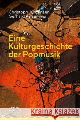 Eine Kulturgeschichte der Popmusik  9783662725238 J.B. Metzler - książka