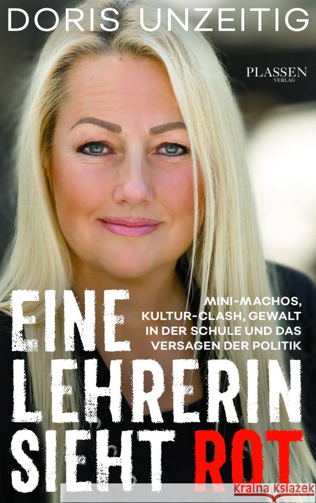 Eine Lehrerin sieht Rot Unzeitig, Doris 9783864707896 books4success - książka