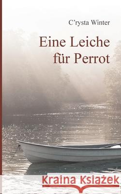 Eine Leiche für Perrot C'Rysta Winter 9783744871303 Books on Demand - książka
