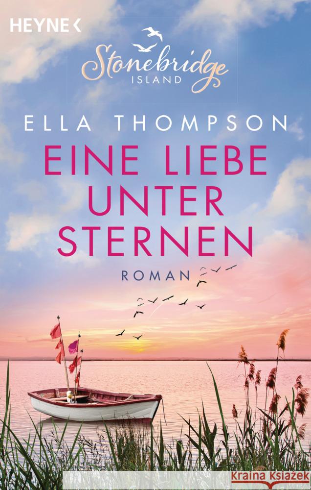 Eine Liebe unter Sternen -  Stonebridge Island 3 Thompson, Ella 9783453580770 Heyne - książka