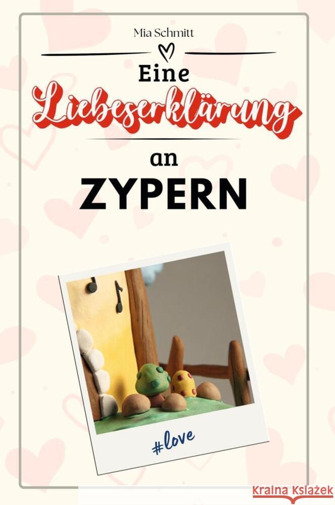Eine Liebeserklärung an Zypern - Die große Hommage - das perfekte Geschenk für Weihnachten und Geburtstag und jeden Anlass Schmitt, Mia 9783759157010 FlipFlop - książka