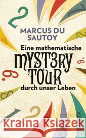 Eine mathematische Mystery-Tour durch unser Leben : Mit QR-Codes Sautoy, Marcus du 9783406621925 Beck - książka