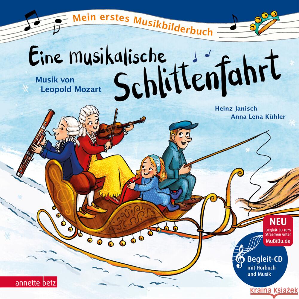 Eine musikalische Schlittenfahrt (Mein erstes Musikbilderbuch mit CD und zum Streamen) Janisch, Heinz 9783219118766 Betz, Wien - książka