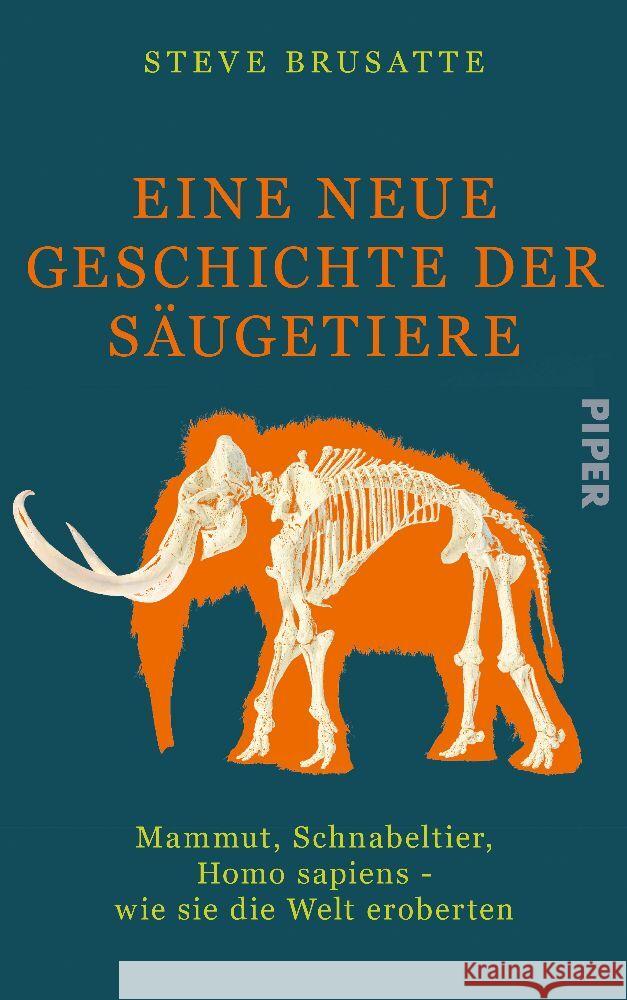 Eine neue Geschichte der Säugetiere Brusatte, Steve 9783492071932 Piper - książka
