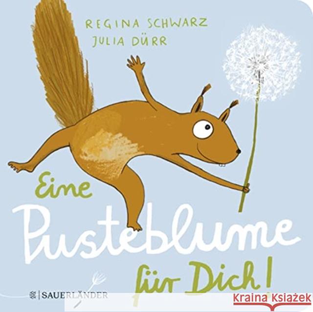 Eine Pusteblume für dich! Schwarz, Regina 9783737361255 FISCHER Sauerländer - książka