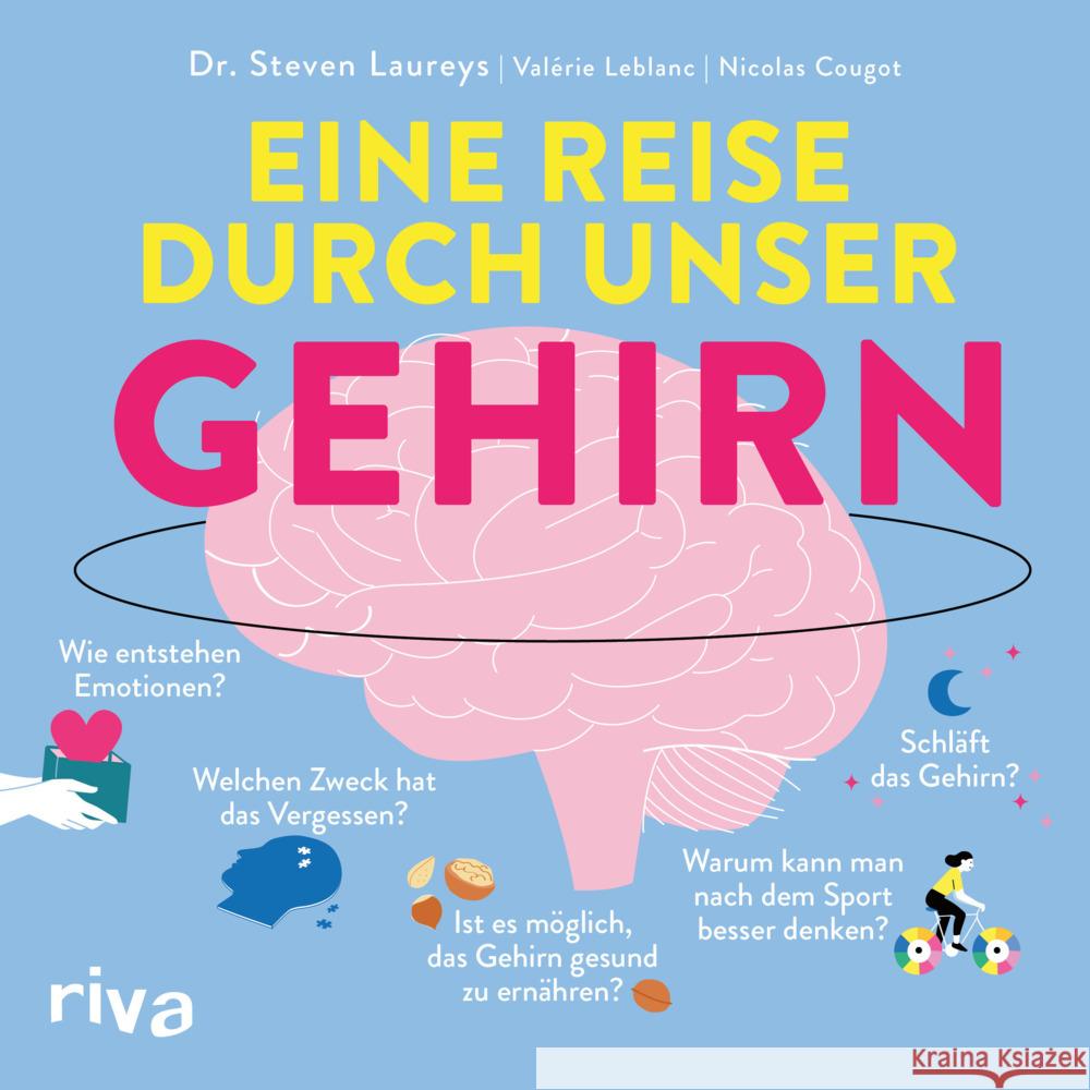 Eine Reise durch unser Gehirn Laureys, Steven 9783742323187 Riva - książka