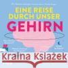 Eine Reise durch unser Gehirn Laureys, Steven 9783742323187 Riva