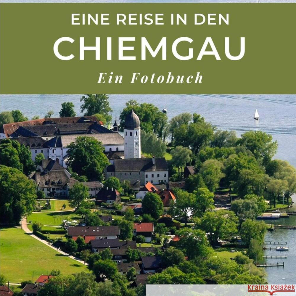 Eine Reise in den Chiemgau Hübsch, Bibi 9783750519695 27amigos - książka