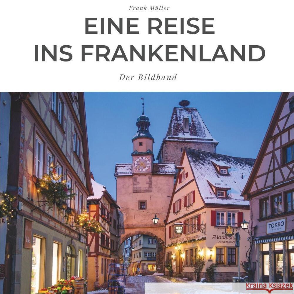 Eine Reise ins Frankenland Müller, Frank 9783750503038 27amigos - książka