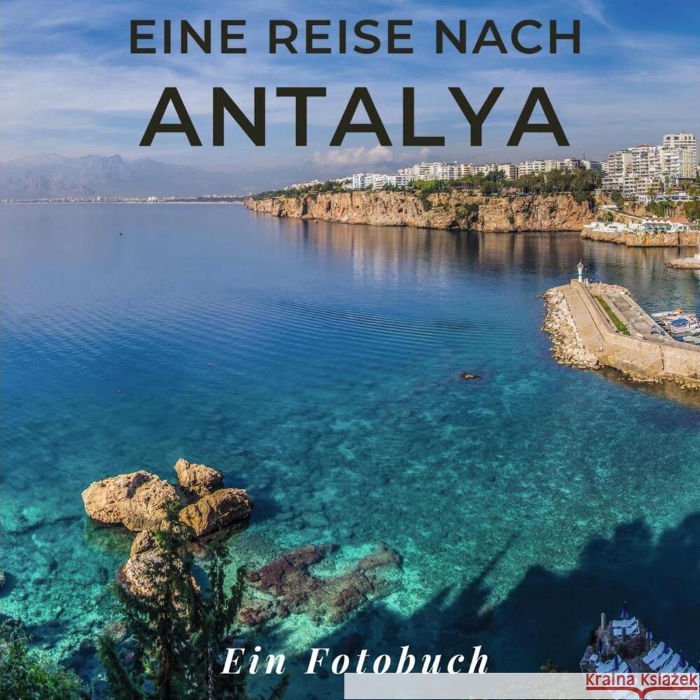 Eine Reise nach Antalya Sardí, Tania 9783750517844 27amigos - książka