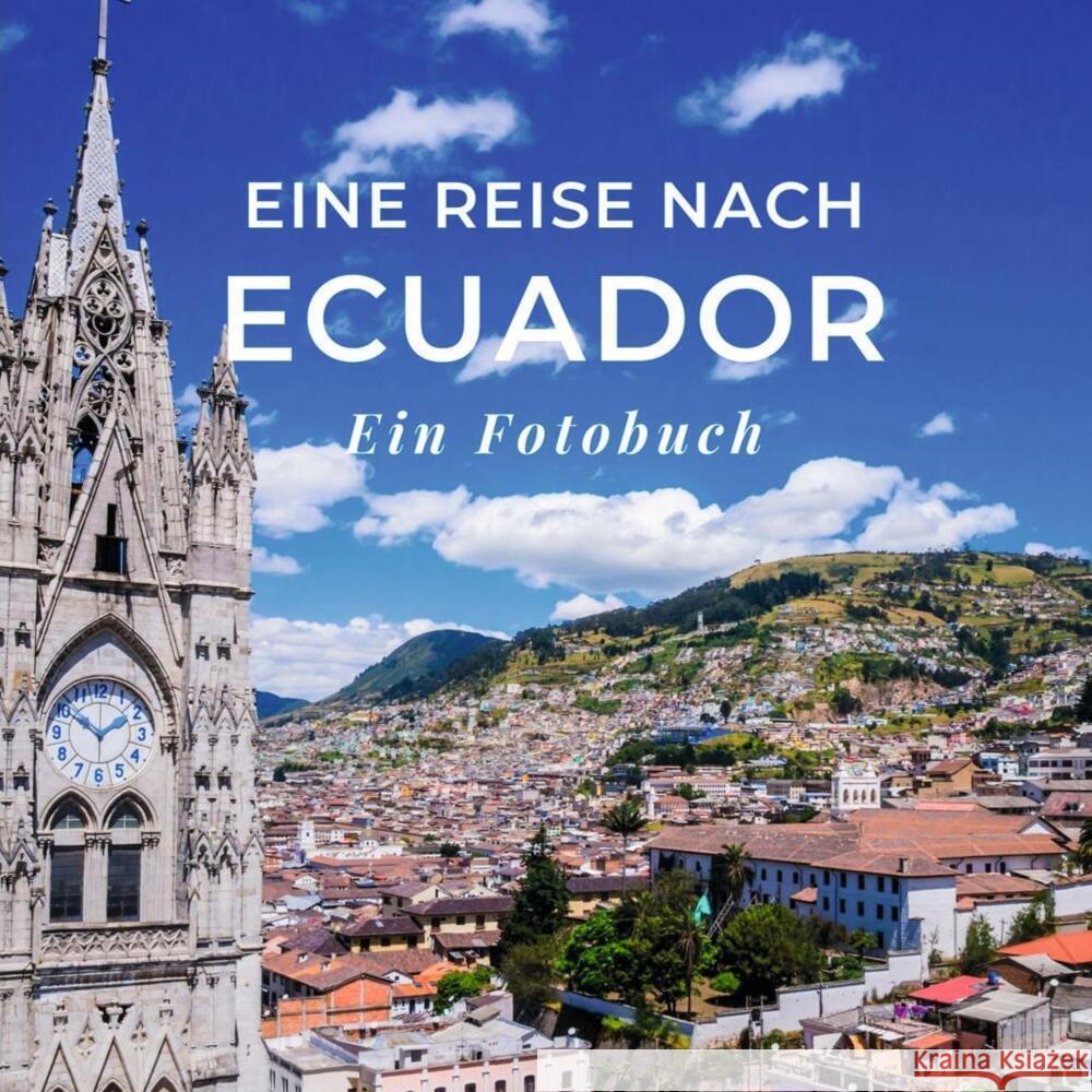 Eine Reise nach Ecuador Sardí, Tania 9783750516601 27amigos - książka