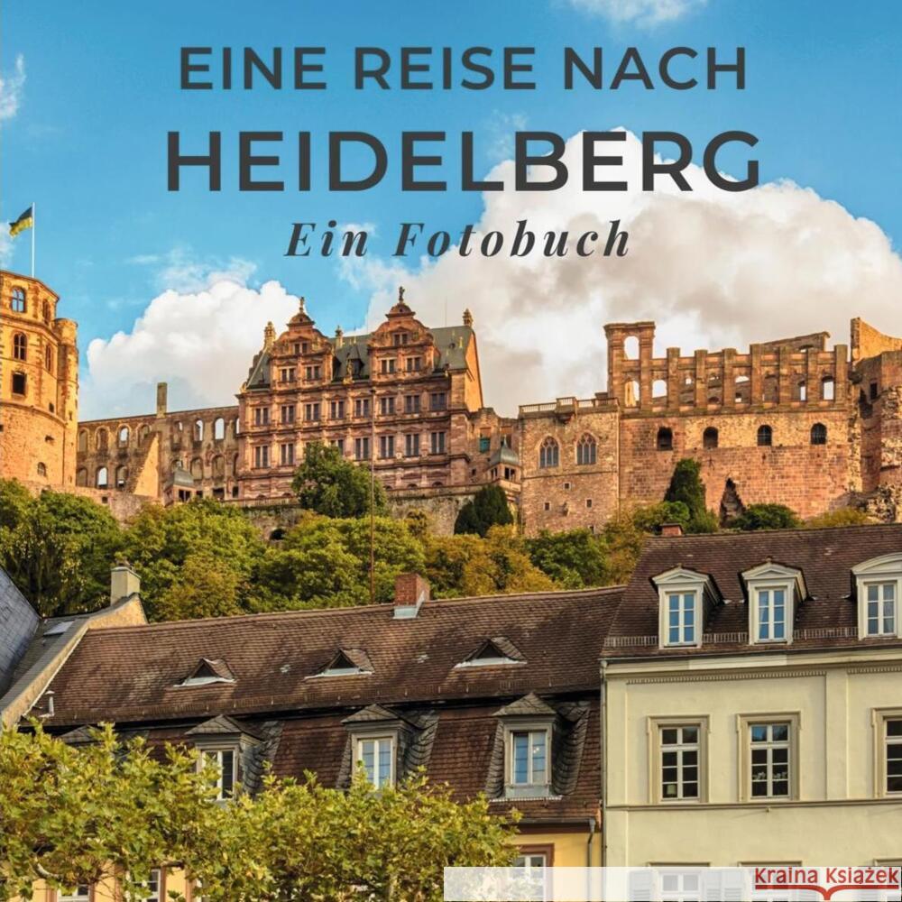 Eine Reise nach Heidelberg Sardi, Tania 9783750514447 27amigos - książka