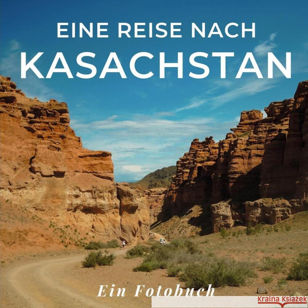 Eine Reise nach Kasachstan Sardí, Tania 9783750517790 27amigos - książka