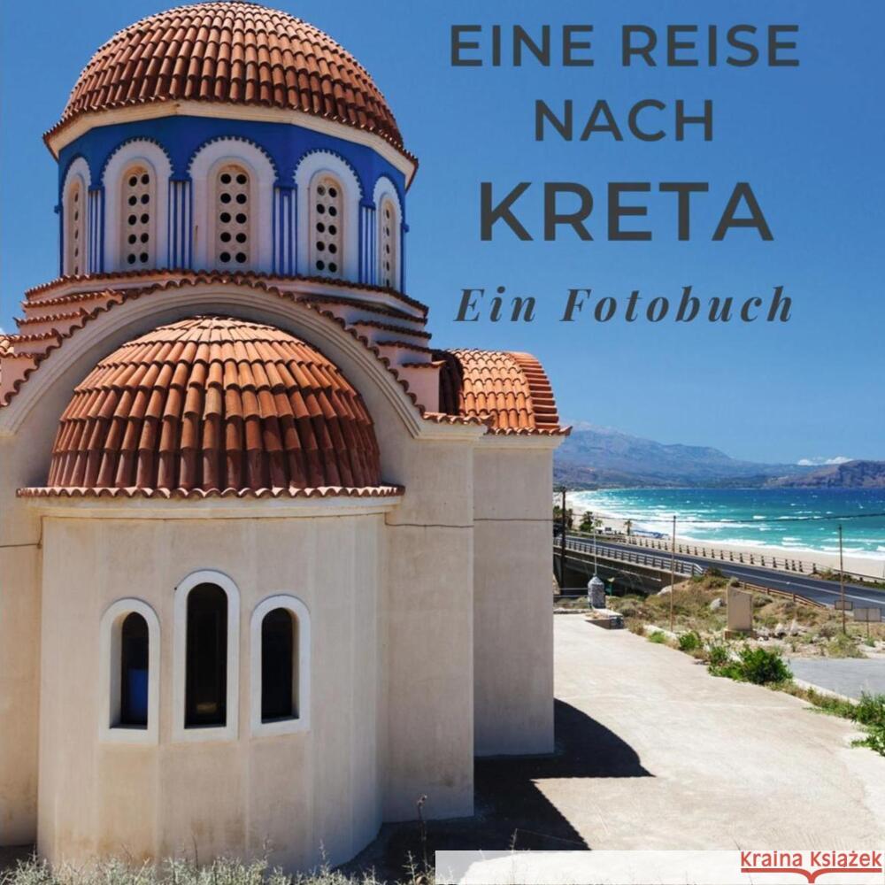 Eine Reise nach Kreta Sardi, Tania 9783750513778 27amigos - książka