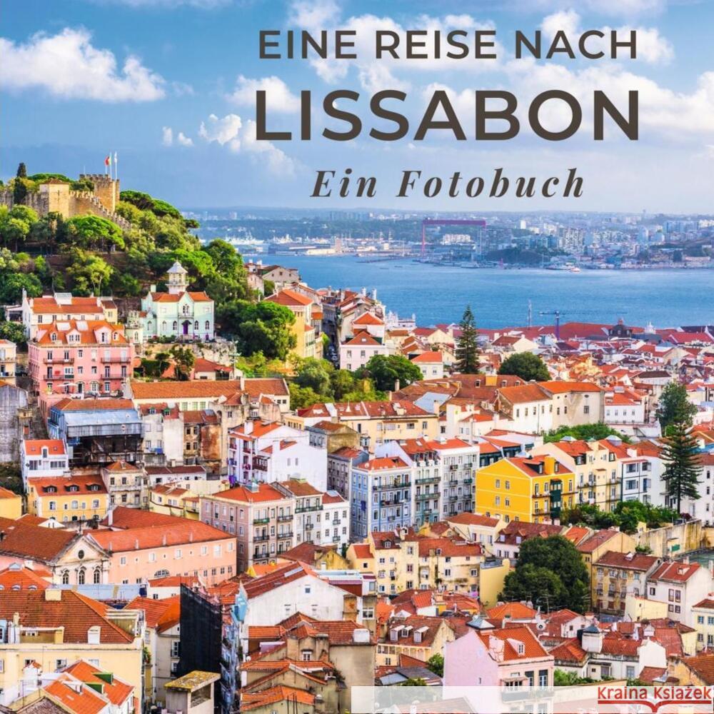 Eine Reise nach Lissabon Sardi, Tania 9783750514539 27amigos - książka