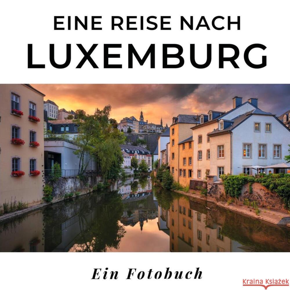 Eine Reise nach Luxemburg Sardí, Tania 9783750517653 27amigos - książka