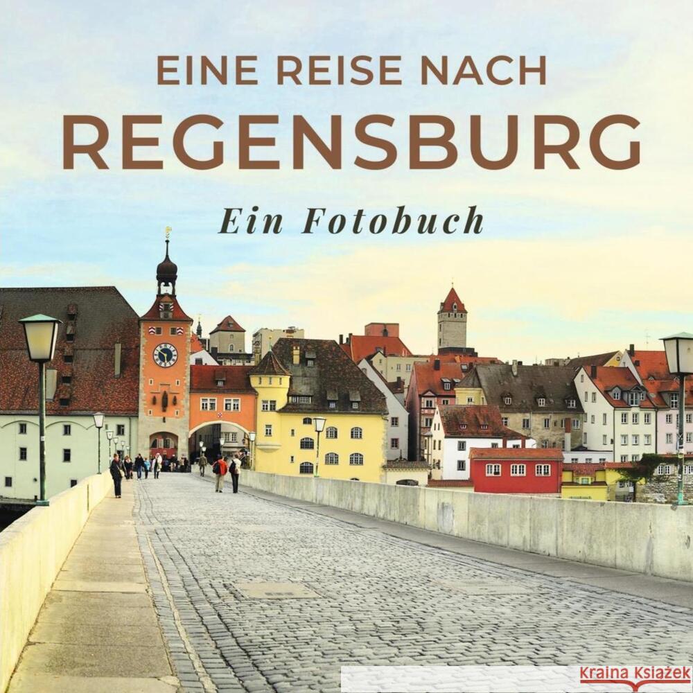 Eine Reise nach Regensburg Sardí, Tania 9783750515529 27amigos - książka