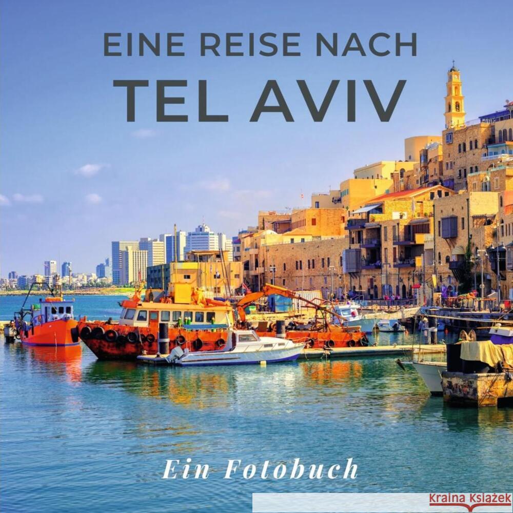 Eine Reise nach Tel Aviv Sardí, Tania 9783750515611 27amigos - książka