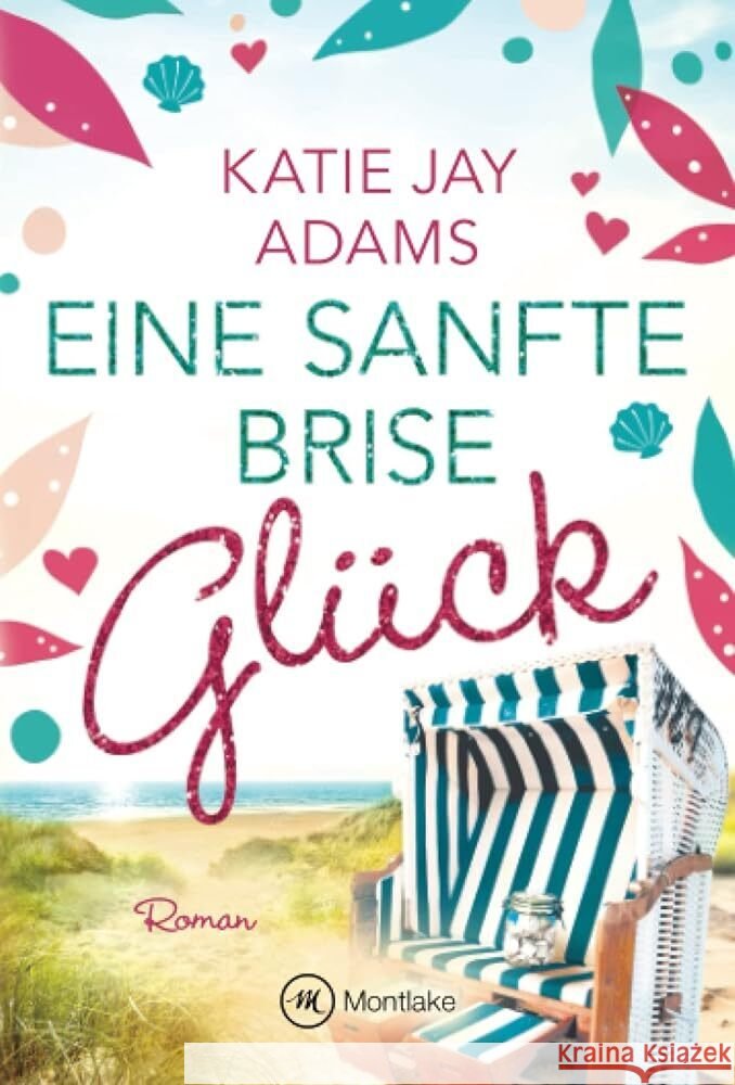 Eine sanfte Brise Glück Adams, Katie Jay 9782496709889 Amazon Publishing - książka