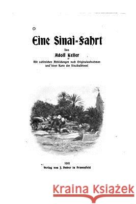 Eine Sinai-fahrt Keller, Adolf 9781530742660 Createspace Independent Publishing Platform - książka