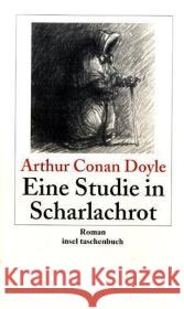 Eine Studie in Scharlachrot : Roman Doyle, Arthur C. Haefs, Gisbert  9783458350132 Insel, Frankfurt - książka