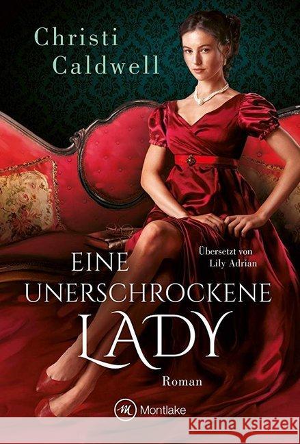 Eine unerschrockene Lady Caldwell, Christi 9782919809356 Montlake Romance - książka