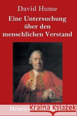 Eine Untersuchung über den menschlichen Verstand (Großdruck) David Hume 9783847834960 Henricus - książka