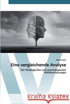 Eine vergleichende Analyse David Crews 9786202229050 AV Akademikerverlag - książka