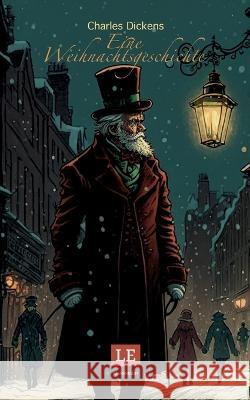 Eine Weihnachtsgeschichte Charles Dickens Matthias Schwarze 9783756888832 Bod - Books on Demand - książka