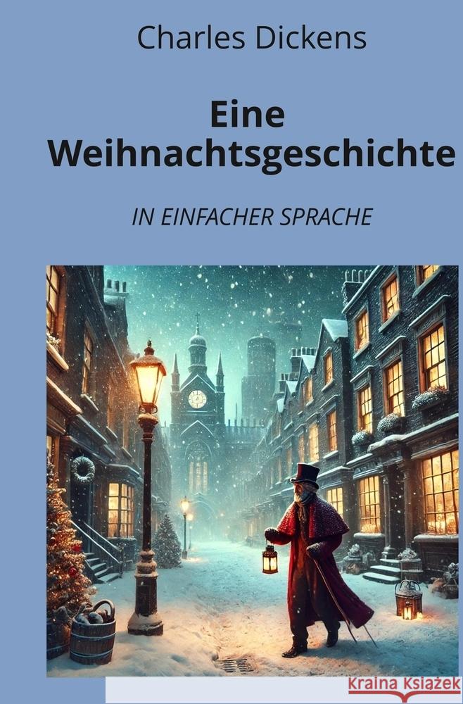 Eine Weihnachtsgeschichte Dickens, Charles 9783759254054 adlima GmbH - książka