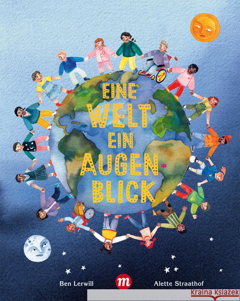 Eine Welt, ein Augenblick Lerwill, Ben 9783038762492 Midas Kinderbuch - książka