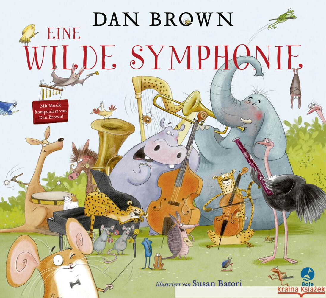 Eine wilde Symphonie Brown, Dan 9783414825889 Boje Verlag - książka