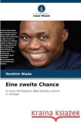 Eine zweite Chance Wada, Ibrahim 9786202457163 Verlag Unser Wissen - książka
