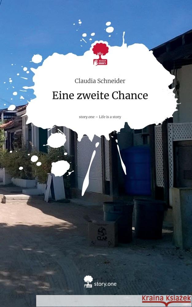Eine zweite Chance. Life is a Story - story.one Schneider, Claudia 9783711590107 story.one publishing - książka