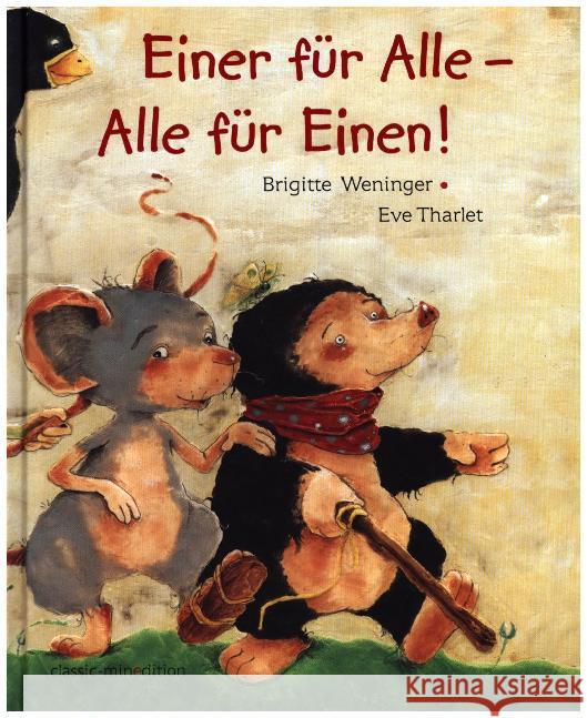 Einer für Alle - Alle für Einen Weninger, Brigitte; Tharlet, Eve 9783865663429 Minedition - książka