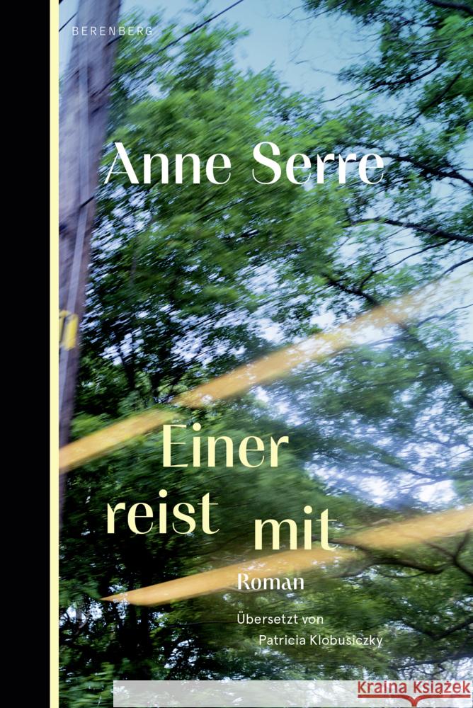 Einer reist mit Serre, Anne 9783911327046 Berenberg Verlag GmbH - książka