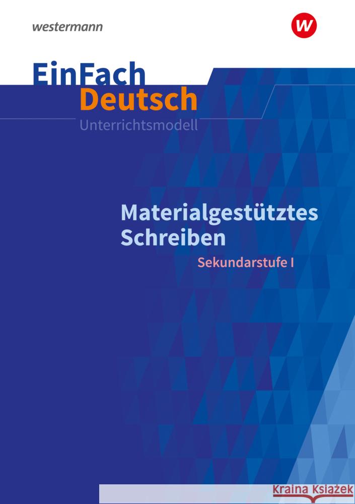 EinFach Deutsch Unterrichtsmodelle, m. 1 Buch, m. 1 Online-Zugang  9783141080087 Westermann Bildungsmedien - książka